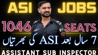 ASSISTANT SUB INSPECTOR  ASI BPS11 JOBS Coming Soon policejobs2024 asijobs [upl. by Marvin]