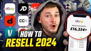 How To Start Reselling 2024 Complete Beginners Guide [upl. by Aicat]