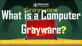 What is a Grayware  Cybersecurity Tools Concepts and Fundamentals [upl. by Yuille]