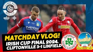 Irish Cup Final 2024 Cliftonville 31 Linfield Matchday Vlog [upl. by Jamey]