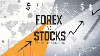 Forex vs Stocks Comparison Key Differences to Know [upl. by Anyotal]