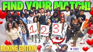 FIND YOUR MATCH  10 girls amp 10 guys 🥊❤️ BOXING EDITION  DMV EDITION findyourmatch viral [upl. by Shivers]