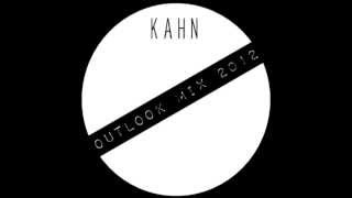 Kahn  Outlook Mix 2012 [upl. by Irahk122]