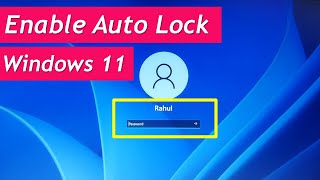 How to enable auto lock in windows 11  Enable lock screen on windows 11 [upl. by Bergeman883]