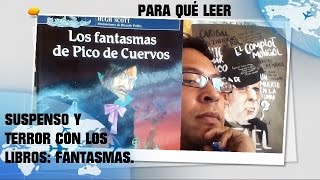 LIBROS DE TERROR LOS FANTASMAS DE PICO DE CUERVOS [upl. by Campney531]