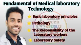 Fundamentals of medical laboratory Technology laboratory principlesPathologyLaboratory Safety [upl. by Iover]