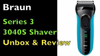 Braun Series 3 3040S Electric Shaver Unboxing and Product Test [upl. by Ardnuahsal]