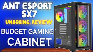 Ant Esports Sx7 Cabinet Unboxing  Review  Budget Gaming Cabinet Under 3600  Gb4you [upl. by Erialb320]