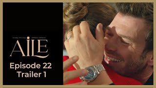 Aile ❖ Ep 22 Trailer 1 ❖ Kivanc Tatlitug ❖ CAPTIONED 2023 [upl. by Sarchet]