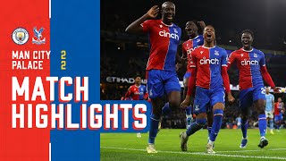 LATE DRAMA AT THE ETIHAD  2 minute highlights Manchester City 22 Crystal Palace [upl. by Ahsla]