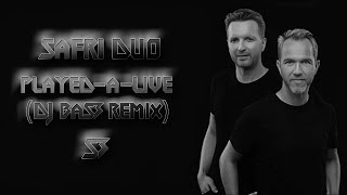 Safri Duo  PlayedALive DJ BaS3 Remix [upl. by Shultz]