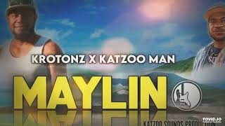 Maylin  2024 Krotonz x Katzoo Man Prod By Katzoo  Katzoo Sounds Production [upl. by Eelibuj]