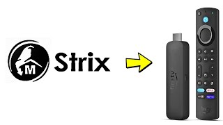 How to Install Strix on Firestick  Full Guide [upl. by Ailey]