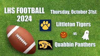 LHS Football vs Quabbin  October 31 2024 [upl. by Archle]