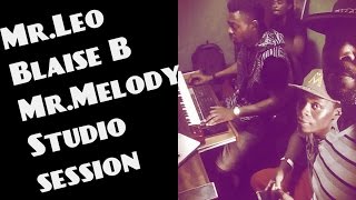 Mr Leo  Blaise B amp Mr Melody studio session  Celebs Snaps [upl. by Aihseuqal]