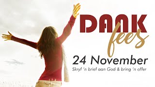 Dankfees 2024  24 November 2024 [upl. by Nage]