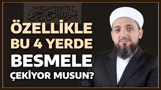 Besmele Çekilecek Yerler  İsmail YAŞAR [upl. by Behre]