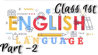 Class 1 English worksheet part 2 [upl. by Nyrehtak134]