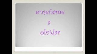 enseñame a olvidar aventura lyrics letra [upl. by Lebasiairam]