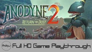 Anodyne 2 Return to Dust  Full Game Playthrough No Commentary [upl. by Jareb]