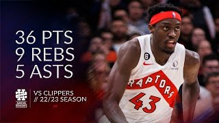 Pascal Siakam 36 pts 9 rebs 5 asts vs Clippers 2223 season [upl. by Rheinlander]