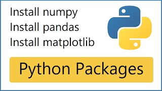 How to install numpy pandas and matplotlib Python libraries on Windows 10 64bit [upl. by Feer241]