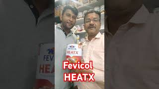 HEATX FEVICOL shorts shortvideo fevicol heatx pidilite trend [upl. by Kcirdahc]