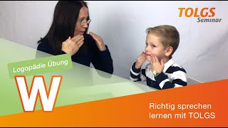 Logopädie Übung für Kinder – Lautbildung W [upl. by Salman]