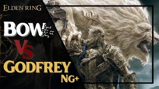 ELDEN RING Bow only VS NG Godfrey [upl. by Philips]