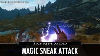 Skyrim Mod Magic Sneak Attack [upl. by Eednas815]