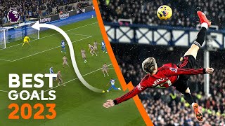 BEST Premier League Goals From 2023 Ft Garnacho Haaland amp Salah [upl. by Yewed]