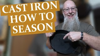 Cooking Confidence Seasoning Your Cast Iron Skillet with Ease [upl. by Lumpkin]