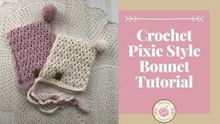 How To Crochet A Baby Pixie Hat Tutorial  Pixie Bonnet Pattern [upl. by Elwaine]