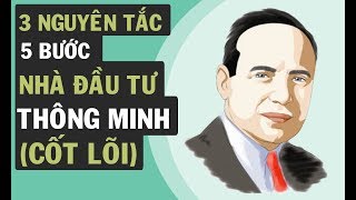 Nhà Đầu Tư Thông Minh  3 Nguyên Tắc Cốt Lõi  VNINVESTOR [upl. by Naujik]