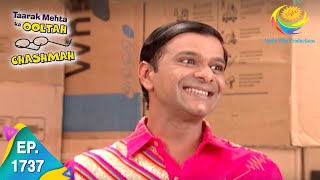 Taarak Mehta Ka Ooltah Chashmah  Episode 1737  Full Episode [upl. by Shoshanna]