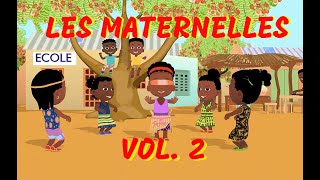 LES MATERNELLES vol2  35mn de comptines africaines avec paroles [upl. by Goat]