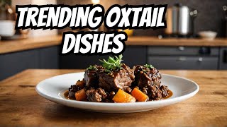 VIRAL Oxtail Recipes Taking Over Americas Kitchens [upl. by Adnuhsor700]