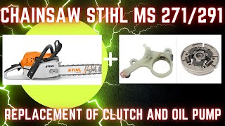 Chainsaw STIHL MS 271 MS 291 replacement of clutch and oil pump  wymiana sprzęgła i pompy oleju [upl. by Enihsnus]