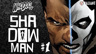 Shadowman 2018 1  Valiant Entertainment [upl. by Nova703]