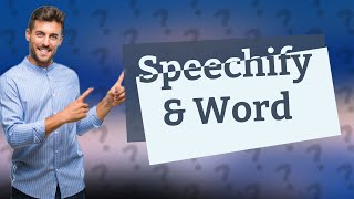 Does Speechify work in Word [upl. by Armil]