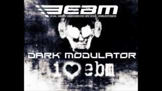 EBM MIX I from Dark Modulator [upl. by Brigg]