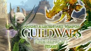 Guild Wars 2  Making a Legendary  The Bifrost [upl. by Miuqaoj]