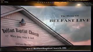 Belfast LiveThe Live Stream Services of Belfast Baptist Church [upl. by Dola]