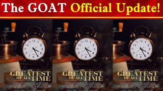 The Goat Official Update  Thalapathy VIjay  Archana Kalpathi [upl. by Eadahs]