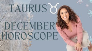 TAURUS  December Horoscope [upl. by Eedyah]