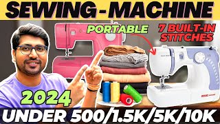 Best Sewing Machine In India 2024⚡Best Sewing Machine Under 5000⚡Best Automatic Sewing Machine 2024 [upl. by Alisen736]