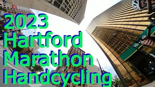 The 2023 Hartford Marathon Handcycle Edition [upl. by Anwad]