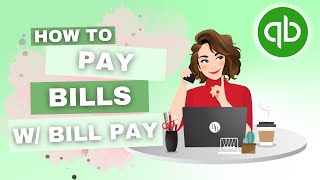 How To Pay Bills In QuickBooks Online With Bill Pay  QBO Tutorial  The Home Bookkeeper [upl. by Eicyaj]