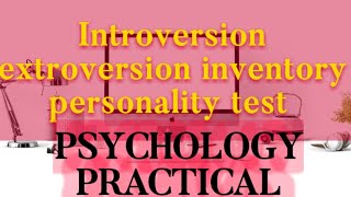 Introversion extroversion inventory personality test bed psychology practical [upl. by Hakaber]