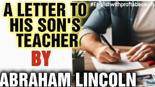 A LETTER TO HIS SONS TEACHER BY ABRAHAM LINCOLN AP INTER 1ST YEAR ENGLISH apinter2025 apinter [upl. by Wiseman]